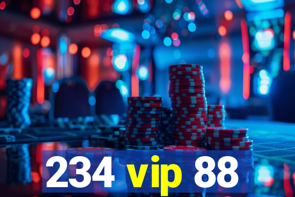 234 vip 88